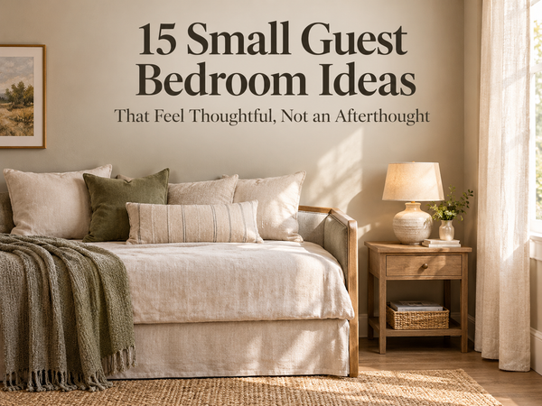 15 Small Guest Bedroom Ideas That Feel Thoughtful, Not Like an Afterthought